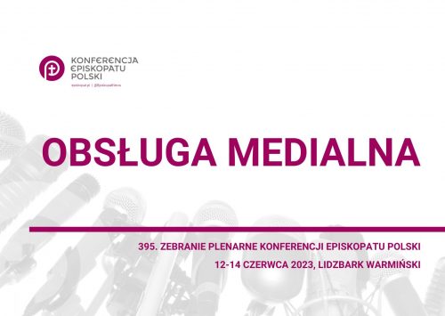 Obsługa medialna 395. Zebrania Plenarnego Konferencji Episkopatu Polski
